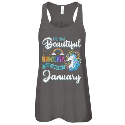 The Most Beautiful Unicorns Are Born In January Birthday-T-Shirt & Tank Top-