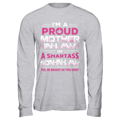Proud Mother-In-Law Of A Smartass Son-In-Law-T-Shirt & Hoodie-Long Sleeve T-Shirt-Sport Grey