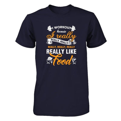 I Workout Because I Really Like Food-T-Shirt & Tank Top-Premium T-Shirt-Midnight Navy