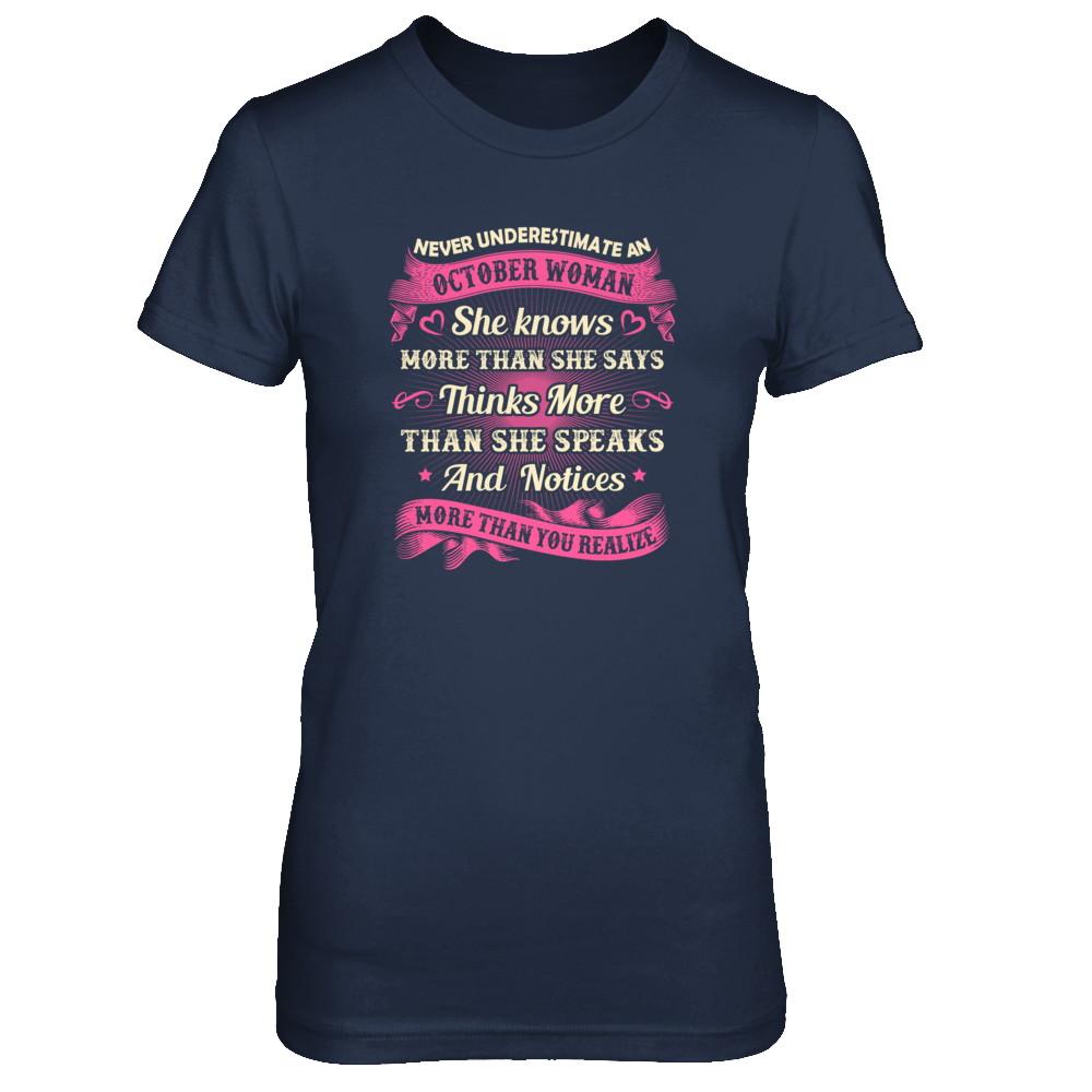 October Woman She Knows More Than She Says Birthday Gift-T-Shirt & Tank Top-Women's T-Shirt-Navy
