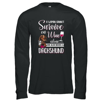 A Woman Can't Survive On Wine Alone Dachshund Dog-T-Shirt & Tank Top-Long Sleeve T-Shirt-Black