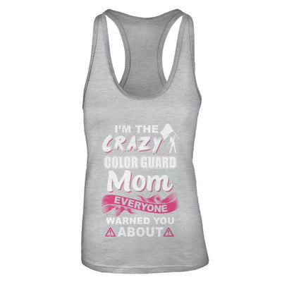 I'm The Crazy Color Guard Mom Mothers Day Gifts-T-Shirt & Tank Top-Women's Ideal Racerback Tank-Heather Grey