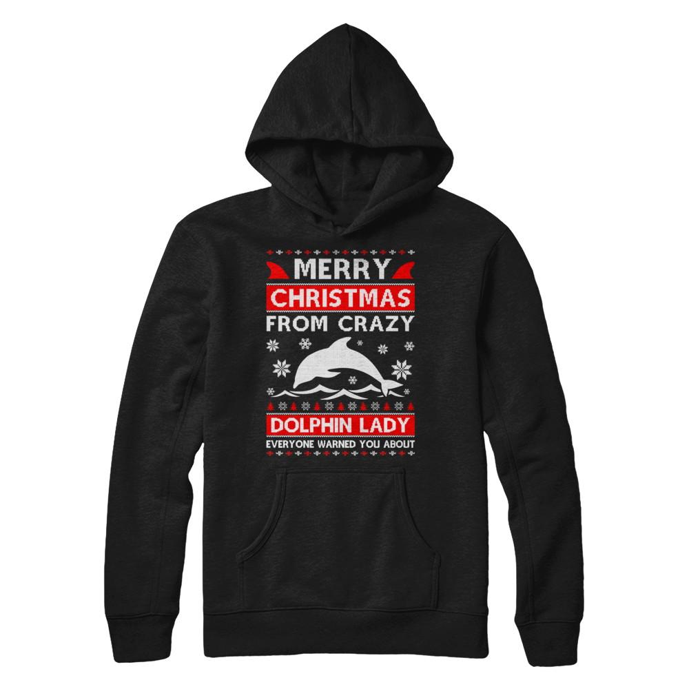 Merry Christmas From Crazy Dolphin Lady Sweater-T-Shirt & Sweatshirt-Pullover Hoodie-Black