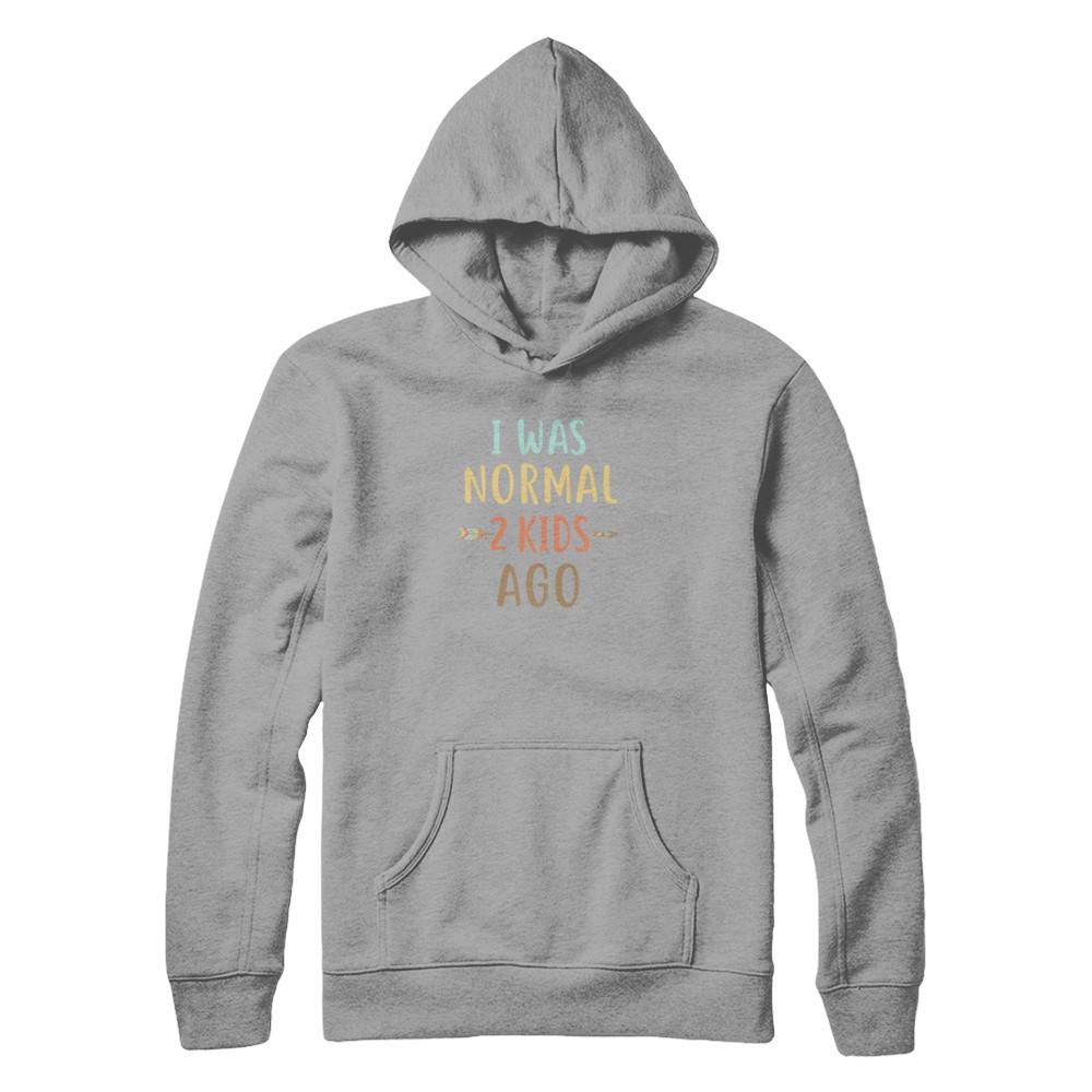 I Was Normal 2 Kids Ago Funny Mommy Mom Mothers Day-T-Shirt & Tank Top-Pullover Hoodie-Light Steel