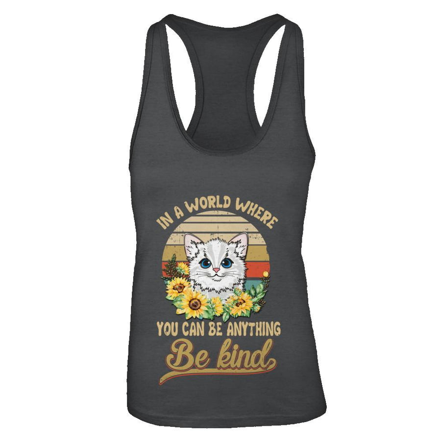 In A World Where You Can Be Anything Be Kind Cat Sunflow-T-Shirt & Tank Top-Women's Ideal Racerback Tank-Black