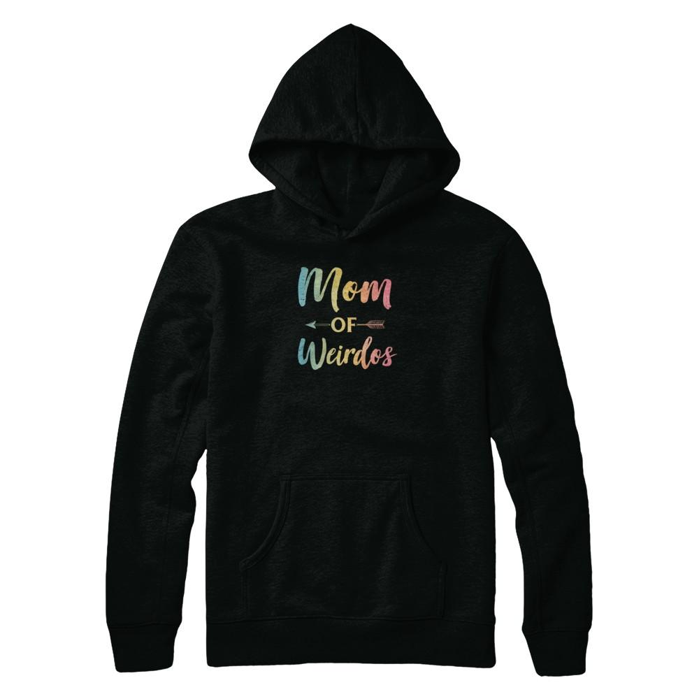 Mom Of Weirdos Gift Mothers Day Proud Moms Weird Kids-T-Shirt & Tank Top-Pullover Hoodie-Black
