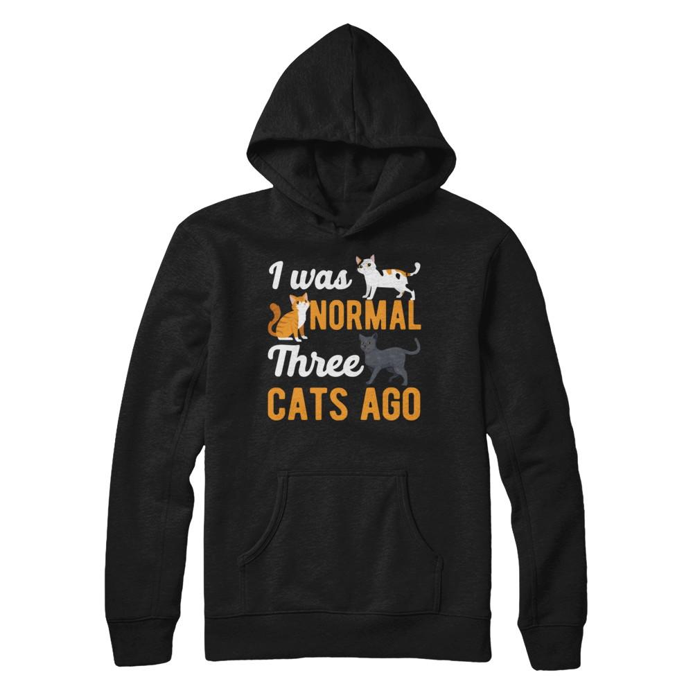 I Was Normal 3 Cats Ago-T-Shirt & Hoodie-Pullover Hoodie-Black