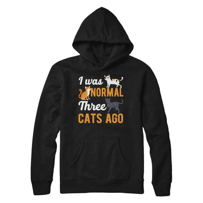 I Was Normal 3 Cats Ago-T-Shirt & Hoodie-Pullover Hoodie-Black
