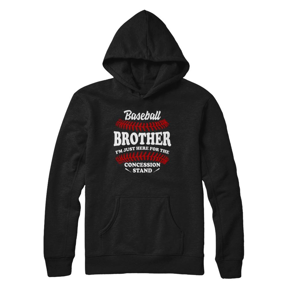 Baseball Brother I'm Just Here For The Concession Stand-T-Shirt & Hoodie-Pullover Hoodie-Black