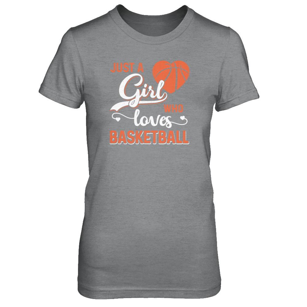 Just A Girl Who Loves Basketball-T-Shirt & Tank Top-Women's T-Shirt-Sport Grey