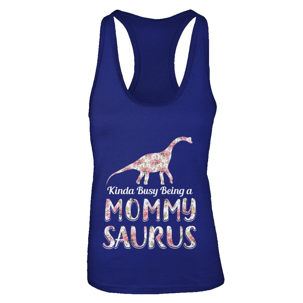 Mommy Saurus Dinosaur Kinda Busy Being A Mommysaurus-T-Shirt & Tank Top-Women's Ideal Racerback Tank-Royal