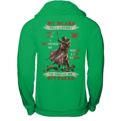 Knight Templar My Scars Tell A Story They Are A Reminder Of When Life Tried-T-Shirt & Hoodie-Pullover Hoodie-Irish Green
