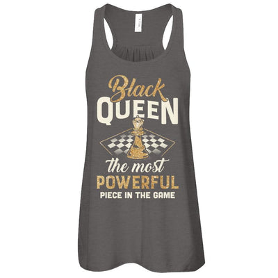 Black Queen The Most Powerful Piece In The Game-T-Shirt & Tank Top-