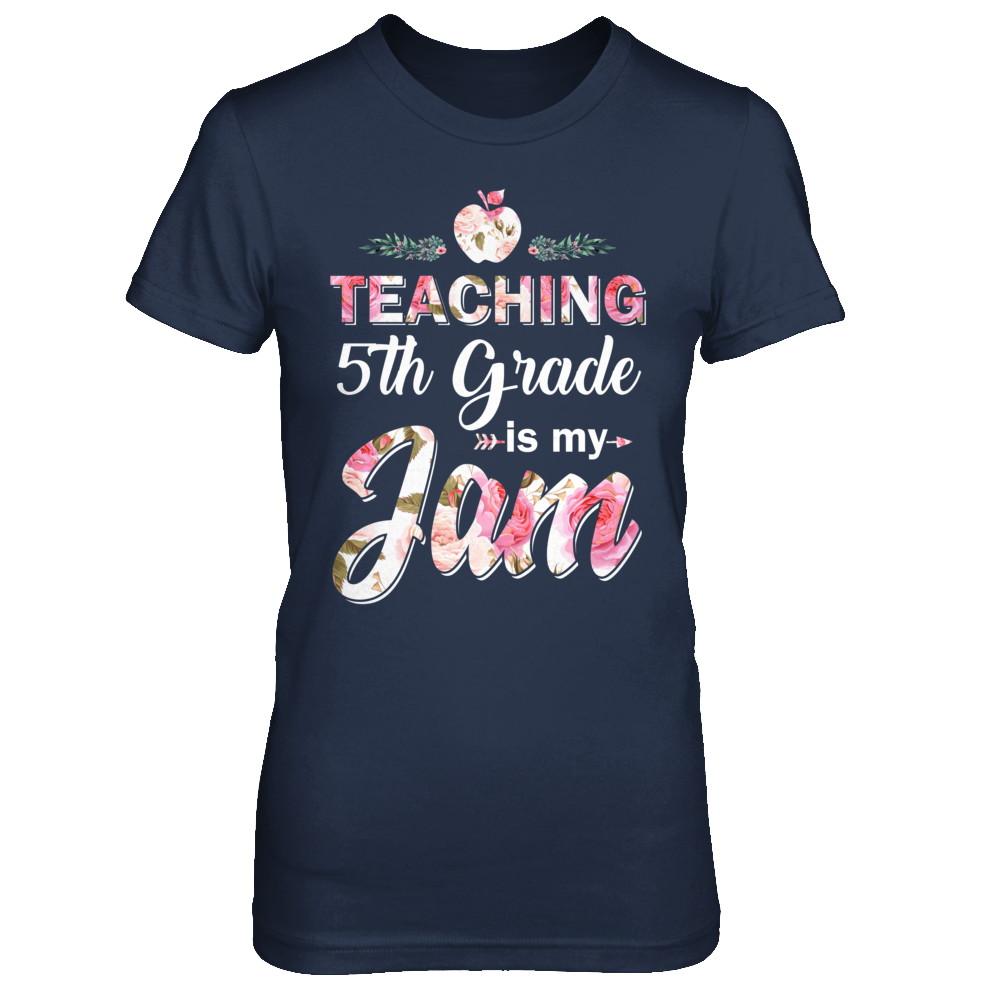 Teaching 5th Grade Is My Jam Back To School Teacher-T-Shirt & Hoodie-Women's T-Shirt-Navy