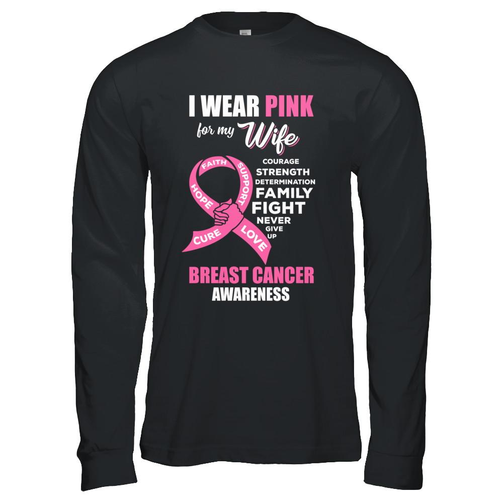 Breast Cancer I Wear Pink For My Wife Husband-T-Shirt & Hoodie-Long Sleeve T-Shirt-Black