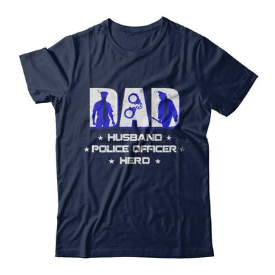 Dad Husband POLICE OFFICER Hero PoliceMan Fathers Day-T-Shirt & Hoodie-Classic T-Shirt-Navy