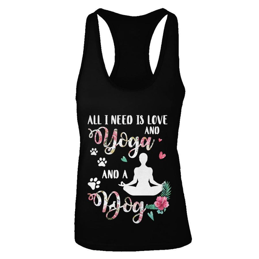 All I Need Is Love And Yoga And A Dog-T-Shirt & Tank Top-Women's Ideal Racerback Tank-Black