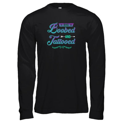 Big Boobed And Tattooed Lover-T-Shirt & Tank Top-Long Sleeve T-Shirt-Black