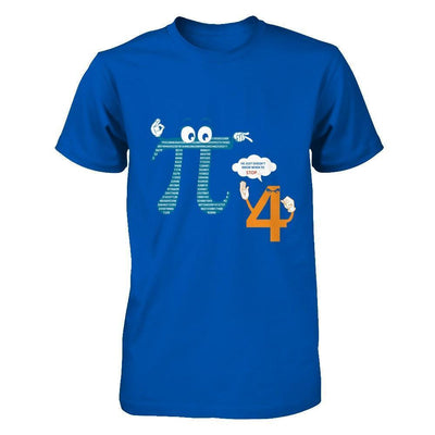 Happy Pi Day 2017 He Doesn't Know When To Stop-T-Shirt & Hoodie-Premium T-Shirt-Royal