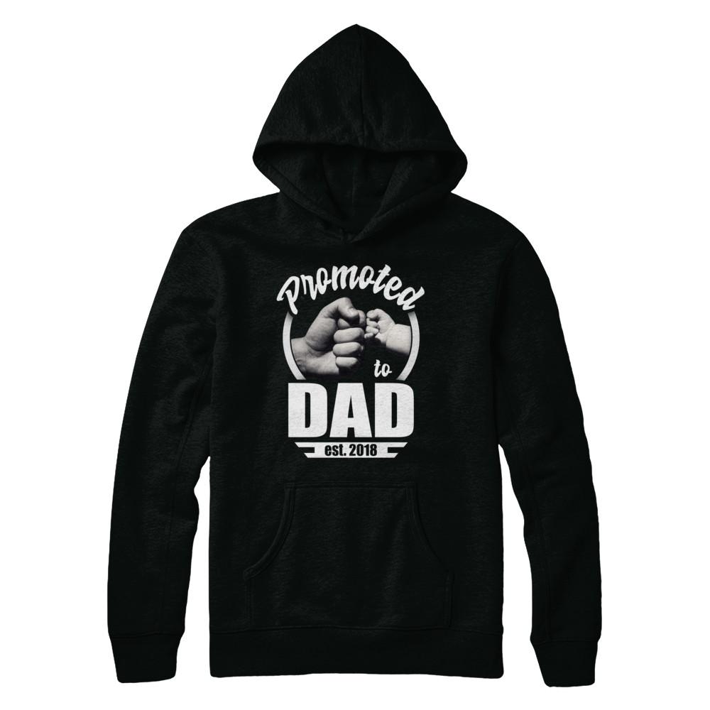 Promoted To Dad 2018 Fathers Day Gift-T-Shirt & Hoodie-Pullover Hoodie-Black