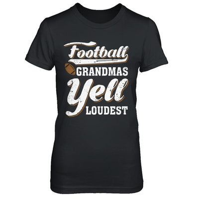 Football Grandmas Yell Loudest-T-Shirt & Hoodie-Women's T-Shirt-Black