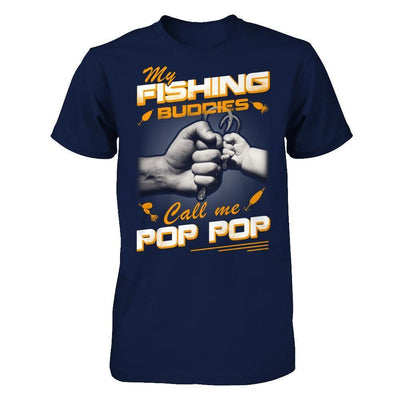 My Fishing Buddies Call Me Pop Pop-T-Shirt & Hoodie-Classic T-Shirt-Navy