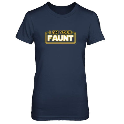 I Am Your Faunt Funny Aunt-T-Shirt & Tank Top-Women's T-Shirt-Navy
