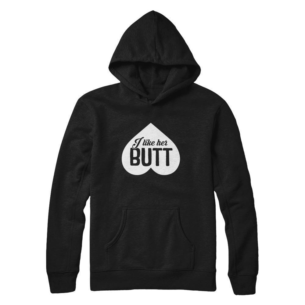 I Like Her Butt Couple-T-Shirt & Hoodie-Pullover Hoodie-Black