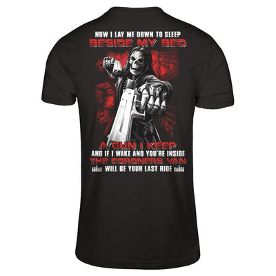 Now I Lay Me Down To Sleep Beside My Bed A Gun I Keep-T-Shirt & Hoodie-Classic T-Shirt-Black