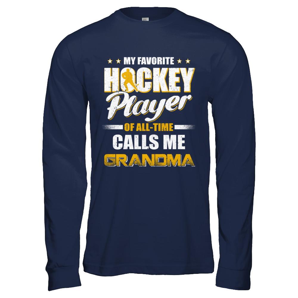 My Favorite Hockey Player Calls Me Grandma Hockey-T-Shirt & Hoodie-Long Sleeve T-Shirt-Navy