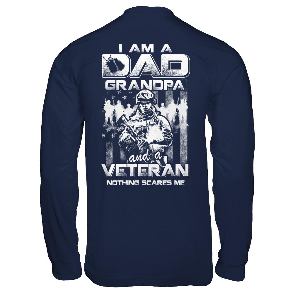 I Am A Dad Grandpa And A Veteran Nothing Scare Me-T-Shirt & Hoodie-Long Sleeve T-Shirt-Navy