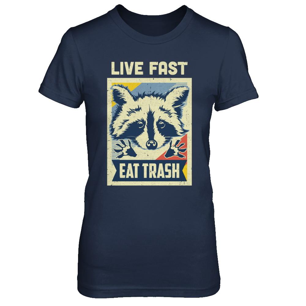 Live Fast Eat Trash Racoon Raccoons Vintage Camping-T-Shirt & Hoodie-Women's T-Shirt-Navy