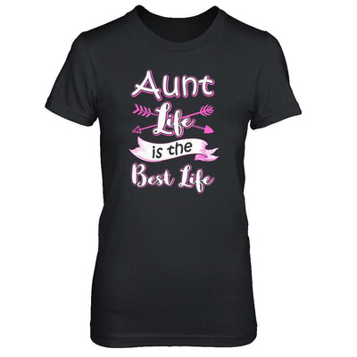 Aunt Life Is The Best Life Faunty Funny Aunty-T-Shirt & Tank Top-Women's T-Shirt-Black