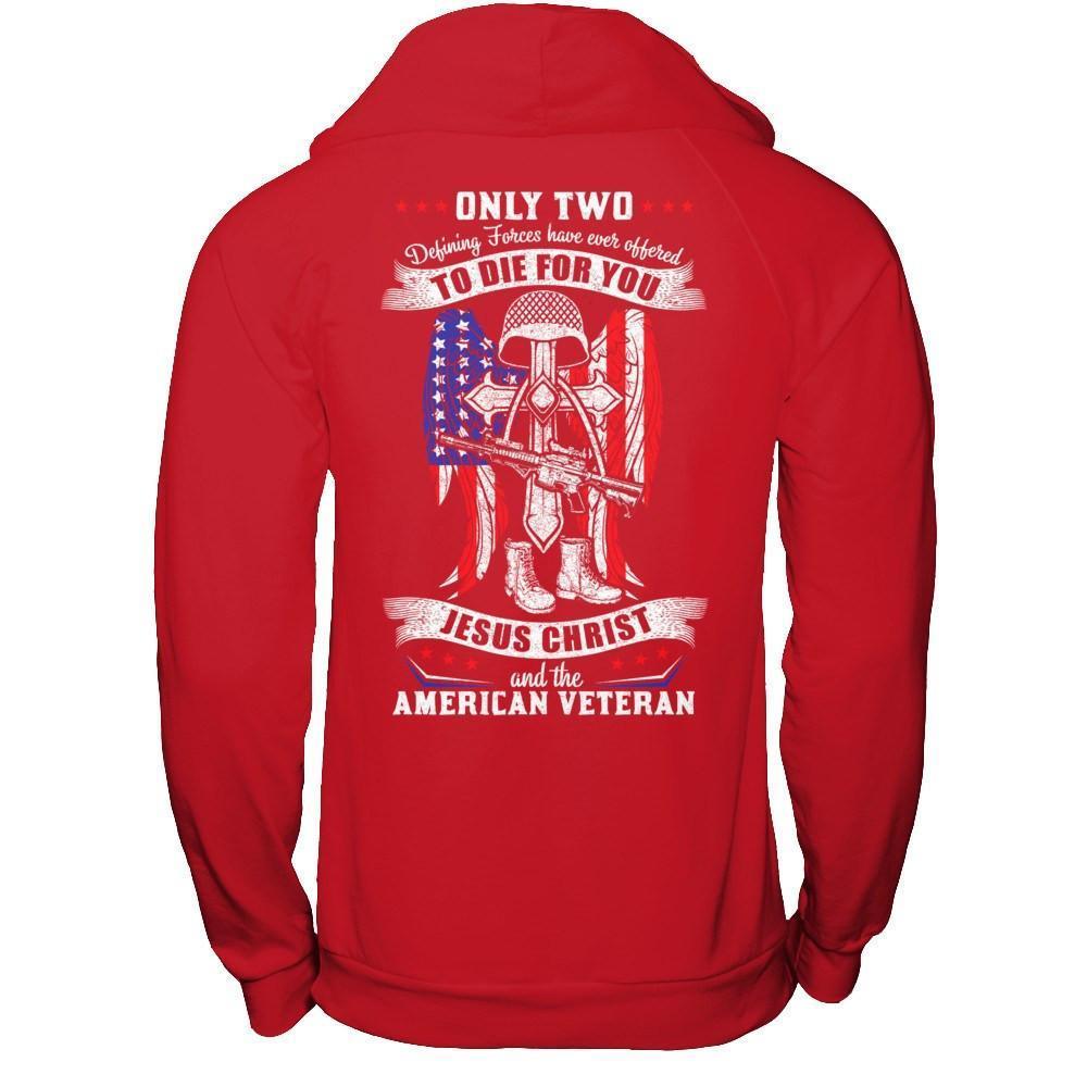 Only Two Defining Forces Have Ever Offered To Die-T-Shirt & Hoodie-Pullover Hoodie-Red
