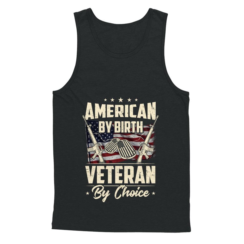 Proud An American By Birth Veteran By Choice-T-Shirt & Hoodie-Unisex Tank-Black