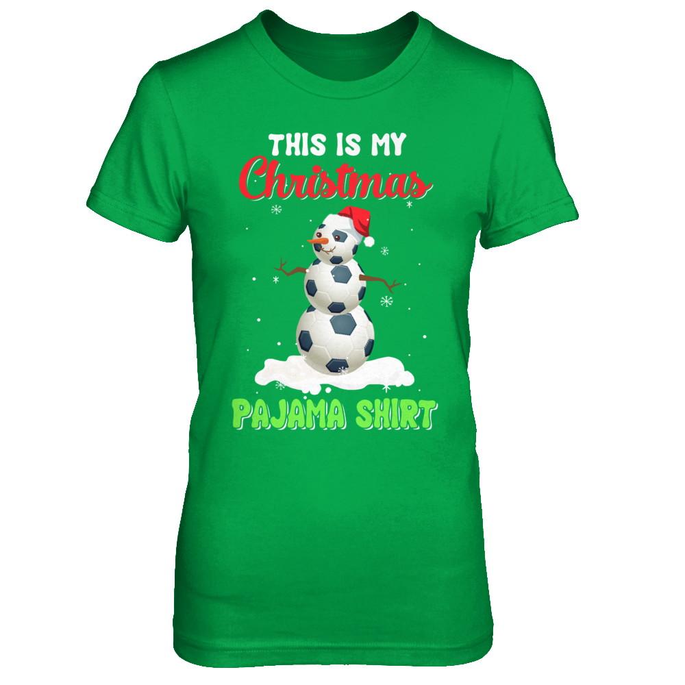 This Is My Christmas Pajama Xmas Snowman Soccer-T-Shirt & Sweatshirt-Women's T-Shirt-Irish Green