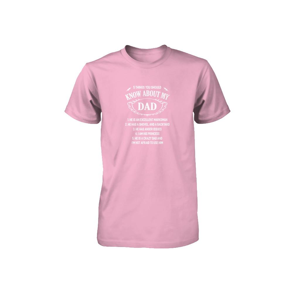 5 Things You Should Know About My Dad Youth-Youth Shirt-Toddler T-Shirt-Pink