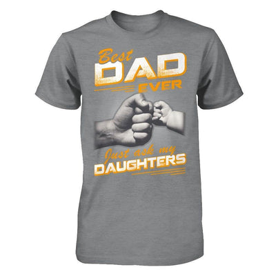 Best Dad Ever Just Ask My Daughters-T-Shirt & Hoodie-Classic T-Shirt-Sport Grey