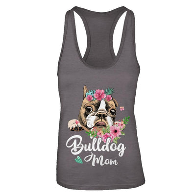 Bulldog Mom Funny Dog Mom Gift Idea-T-Shirt & Tank Top-Women's Ideal Racerback Tank-Dark Grey