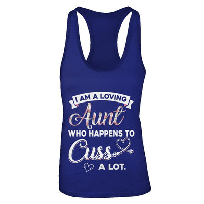 I'm A Loving Aunt Who Happens To Cuss A Lot-T-Shirt & Tank Top-Women's Ideal Racerback Tank-Royal
