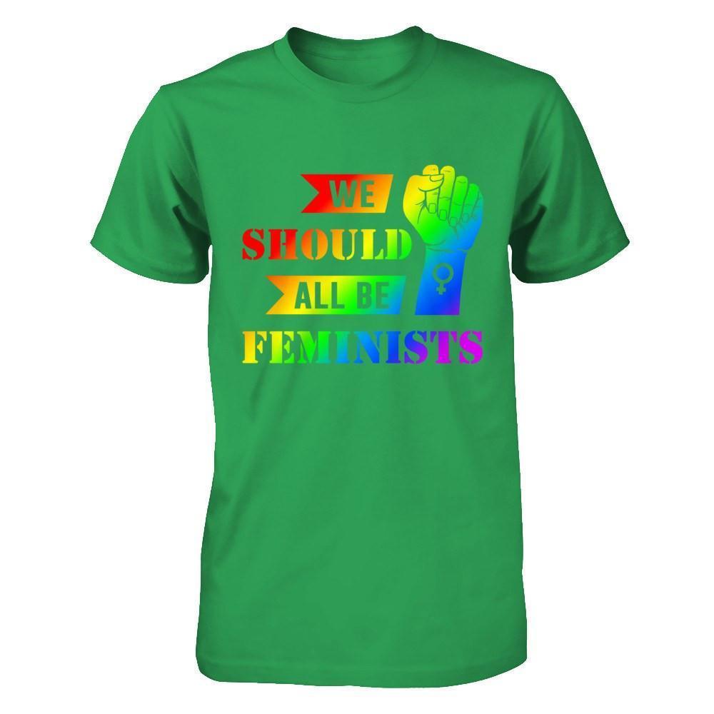 We Should All Be Feminists Lgbt-T-Shirt & Hoodie-Premium T-Shirt-Kelly Green