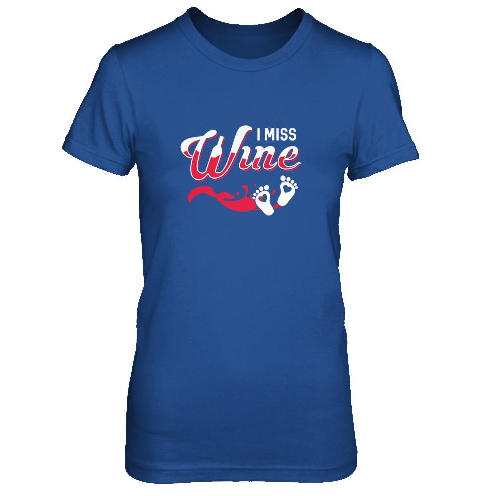I Miss Wine Pregnancy Bump Mommy-T-Shirt & Tank Top-Women's T-Shirt-Royal