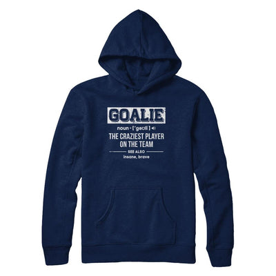 Goalie Gear Goalkeeper Definition Soccer Hockey-T-Shirt & Hoodie-Pullover Hoodie-Navy
