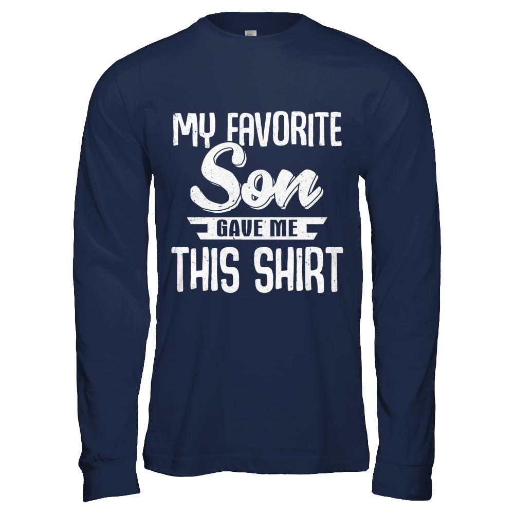 My Favorite Son Gave Me This-T-Shirt & Hoodie-Long Sleeve T-Shirt-Navy