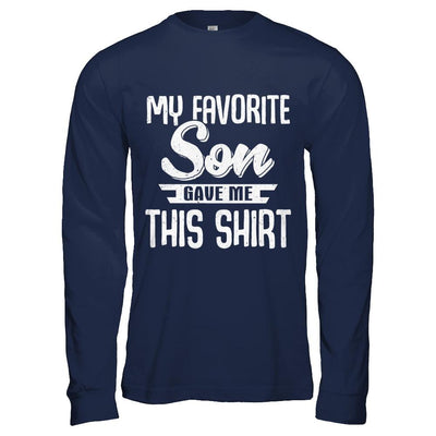 My Favorite Son Gave Me This-T-Shirt & Hoodie-Long Sleeve T-Shirt-Navy