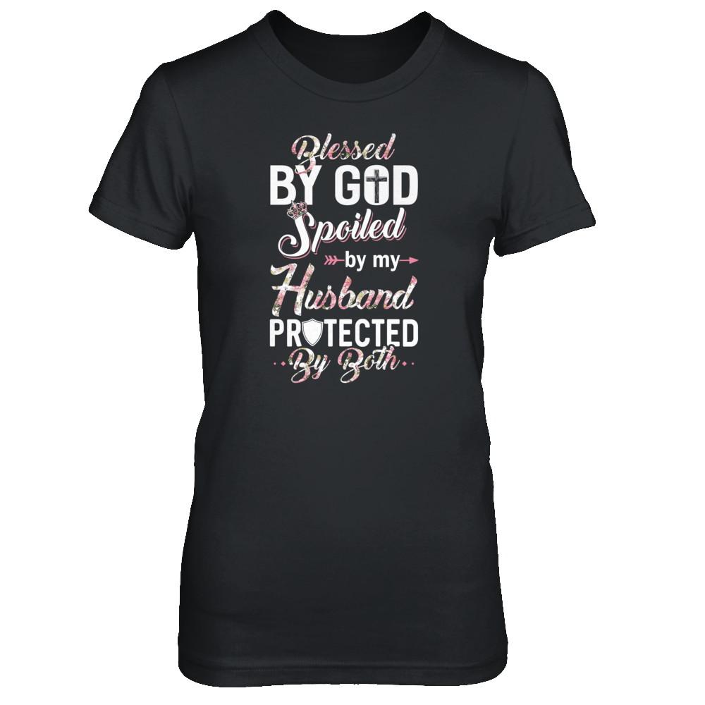 Blessed By God Spoiled By My Husband Protected By Both Wife-T-Shirt & Tank Top-Women's T-Shirt-Black