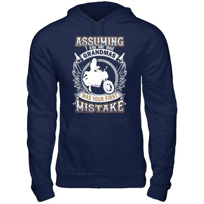 Assuming I Was Like Most Grandmas Was You First Mistake-T-Shirt & Hoodie-Pullover Hoodie-Navy