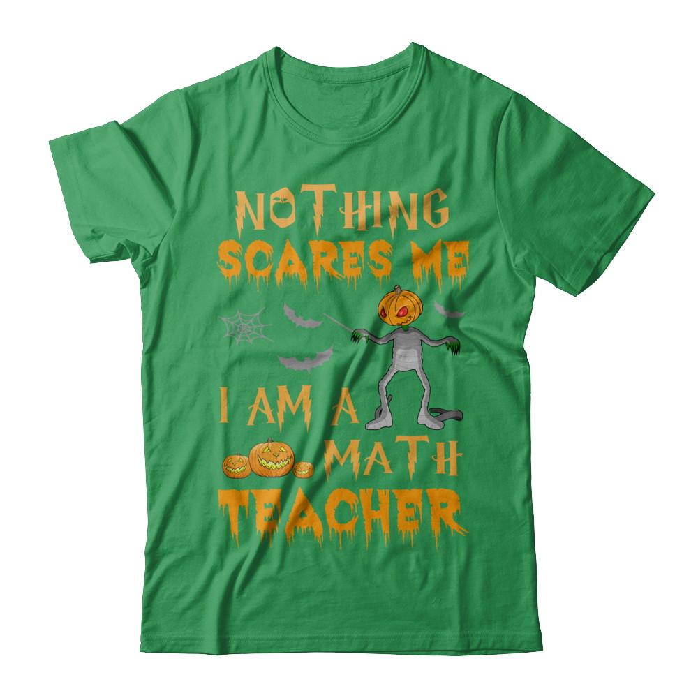 Halloween Nothing Scares Me I'm A Math Teacher-T-Shirt & Hoodie-Premium T-Shirt-Kelly Green