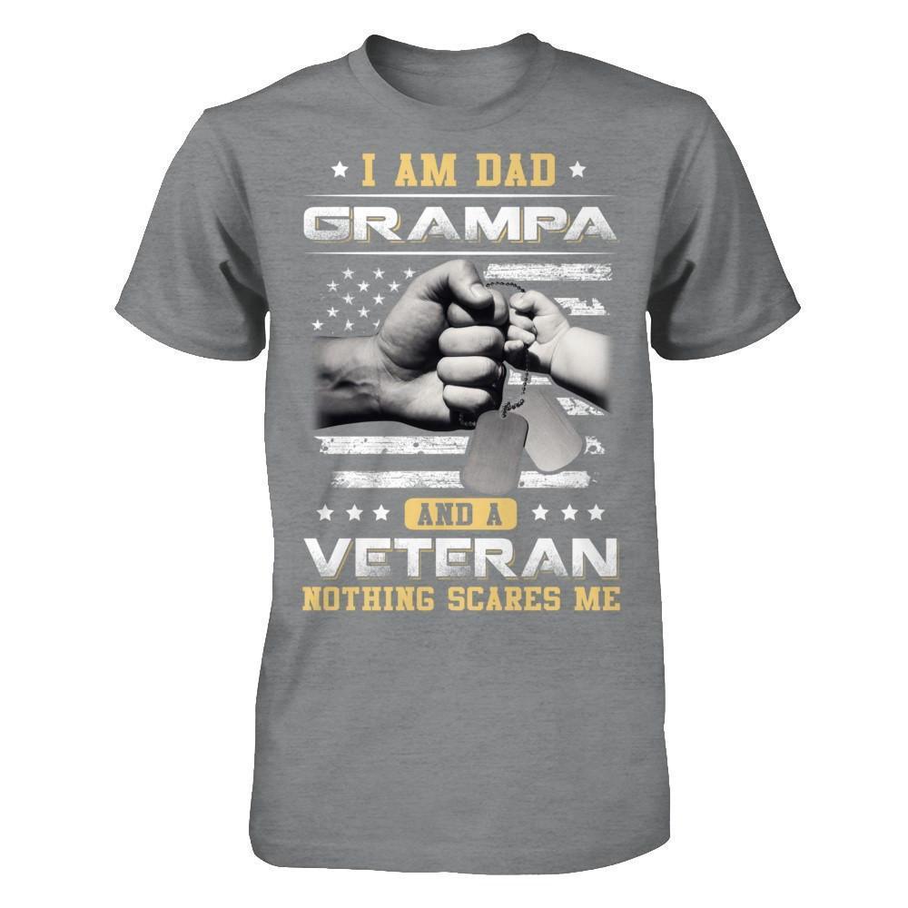 I'm A Dad Grampa And A Veteran Nothing Scares Me-T-Shirt & Hoodie-Classic T-Shirt-Sport Grey