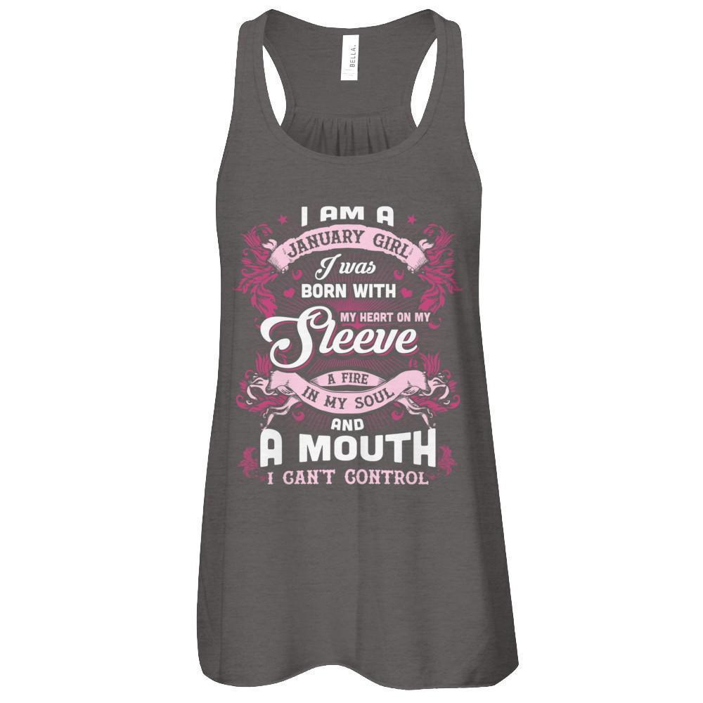 I Am A January Girl I Was Born With My Heart On My Sleeve-T-Shirt & Tank Top-